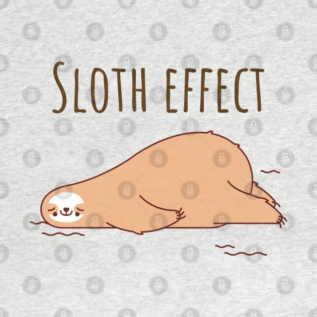 Sloth effect lazy sloth relax design by Wolf Clothing Co